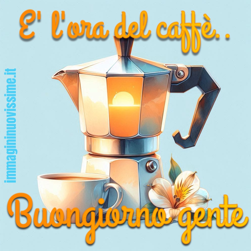 È l'ora del caffè... Buongiorno gente!